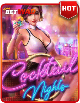 cocktail night เว็บแท้ PG